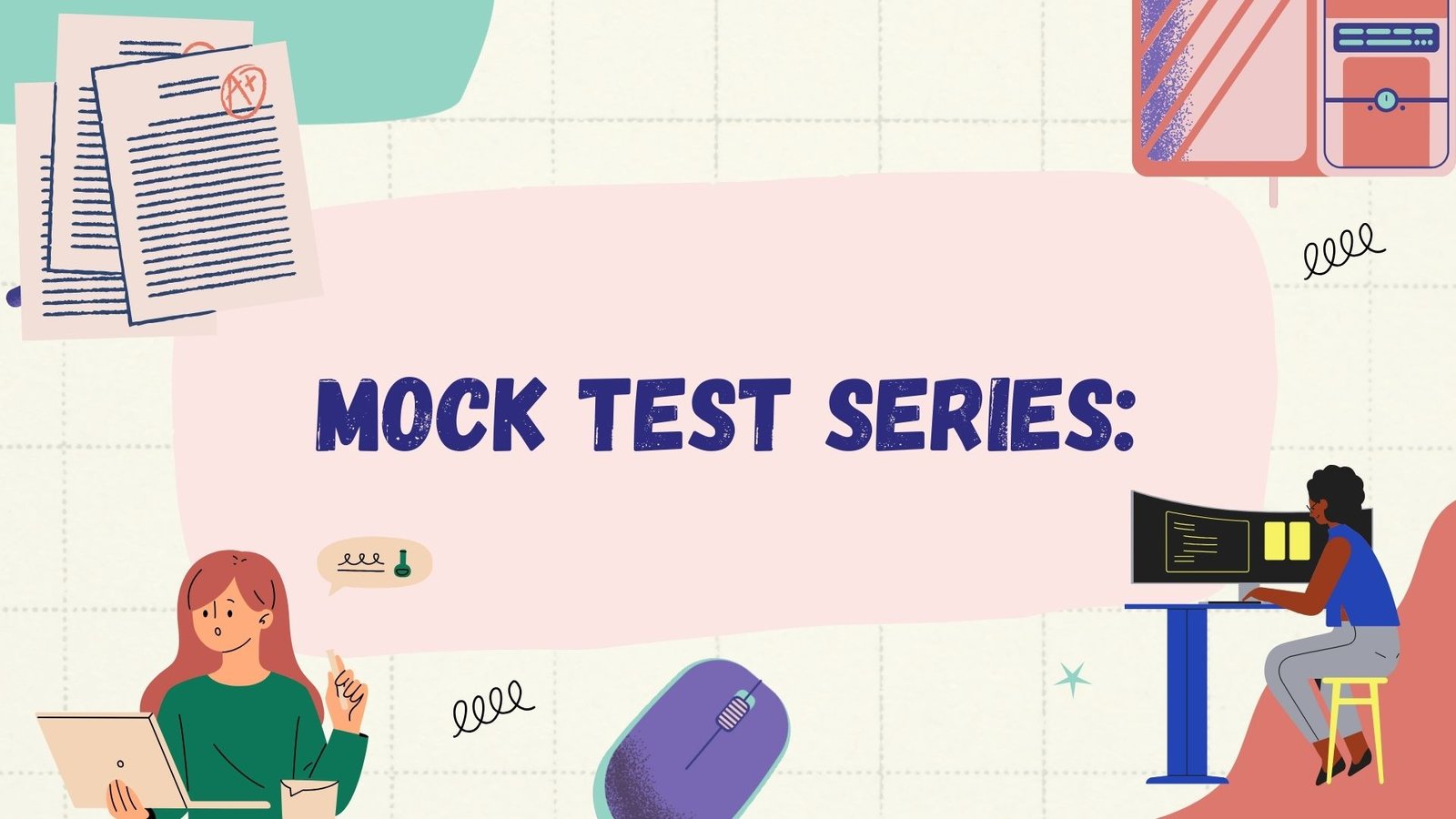 Mock Test Series:​