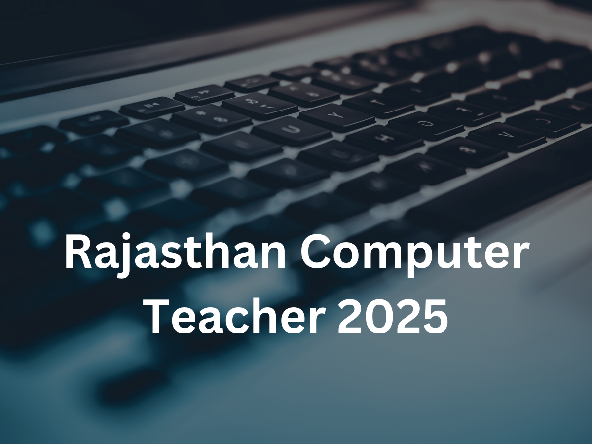 Rajasthan Computer Teacher 2025